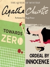 Cover image for Towards Zero and Ordeal by Innocence